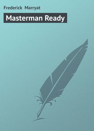 бесплатно читать книгу Masterman Ready автора Frederick Marryat