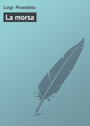 бесплатно читать книгу La morsa автора Luigi Pirandello