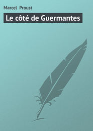 бесплатно читать книгу Le c?t? de Guermantes автора Marcel Proust