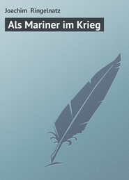 бесплатно читать книгу Als Mariner im Krieg автора Joachim Ringelnatz
