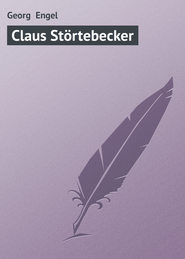 бесплатно читать книгу Claus St?rtebecker автора Georg Engel