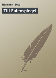 бесплатно читать книгу Till Eulenspiegel автора Hermann Bote