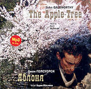 бесплатно читать книгу Яблоня / The Apple-Tree автора Джон Голсуорси