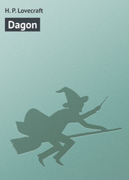 бесплатно читать книгу Dagon автора H. Lovecraft