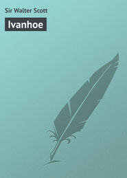 бесплатно читать книгу Ivanhoe автора Sir Walter