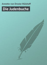бесплатно читать книгу Die Judenbuche автора Annette Von