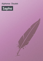 бесплатно читать книгу Sapho автора Alphonse Daudet