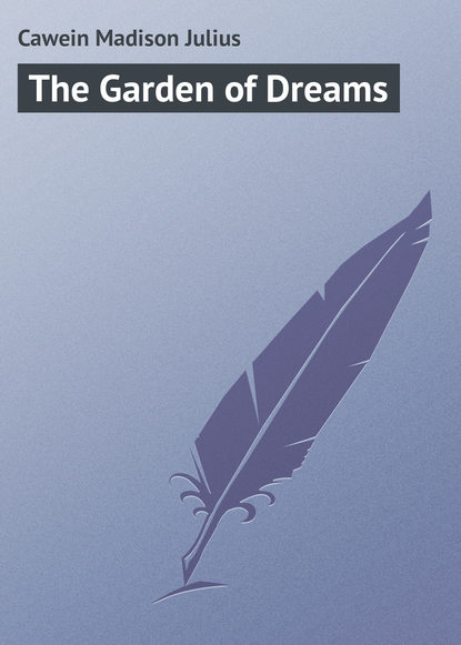 The Garden of Dreams