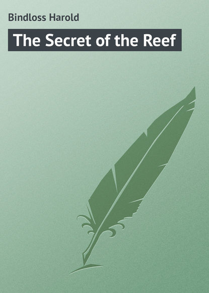 The Secret of the Reef