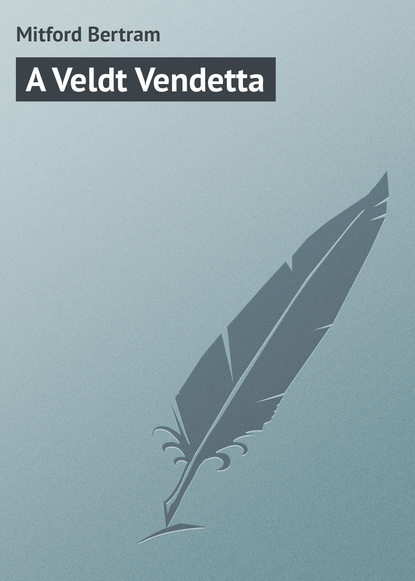 A Veldt Vendetta