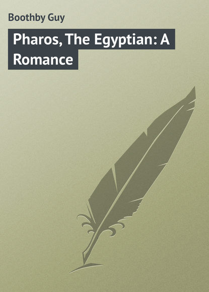 Pharos, The Egyptian: A Romance