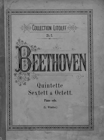 Quintette, Sextett &amp; Octett