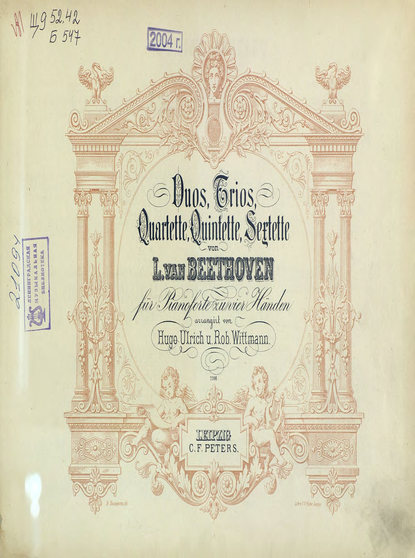 Quartette v. L. van Beethoven fur Pianoforte zu 4 Hd.