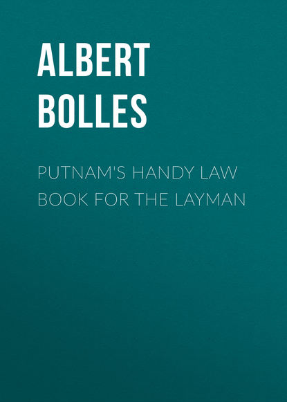 Putnam&apos;s Handy Law Book for the Layman