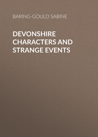 Devonshire Characters and Strange Events