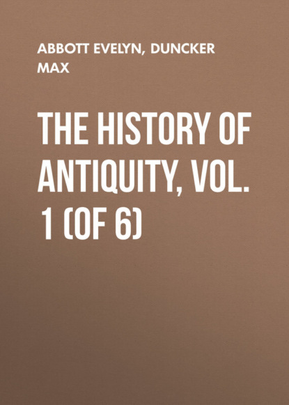 The History of Antiquity, Vol. 1 (of 6)