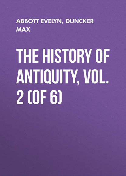 The History of Antiquity, Vol. 2 (of 6)