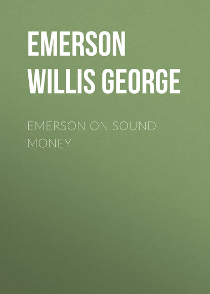 Emerson on Sound Money