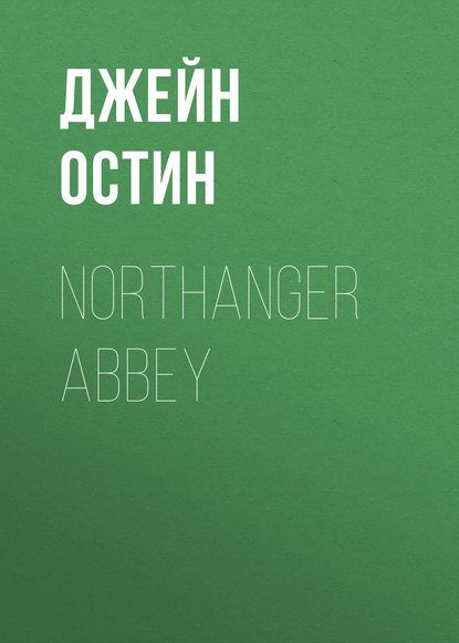 Northanger Abbey 