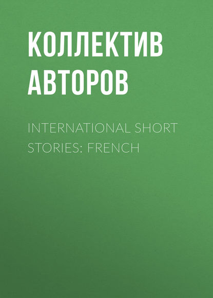 International Short Stories: French