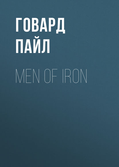 Men of Iron