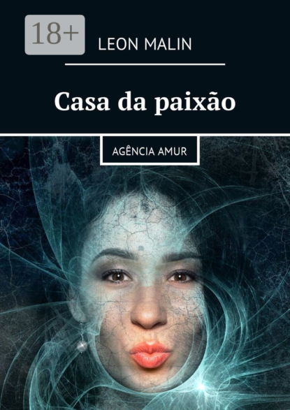 Casa da paixão. Agência Amur