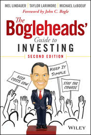 бесплатно читать книгу The Bogleheads' Guide to Investing автора Джон Богл