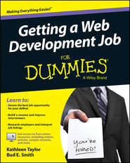 бесплатно читать книгу Getting a Web Development Job For Dummies автора Kathleen Taylor