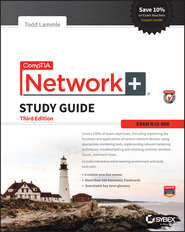 бесплатно читать книгу CompTIA Network+ Study Guide. Exam N10-006 автора Todd Lammle