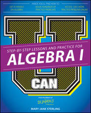 бесплатно читать книгу U Can: Algebra I For Dummies автора Mary Jane Sterling