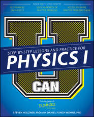 бесплатно читать книгу U Can: Physics I For Dummies автора Steven Holzner