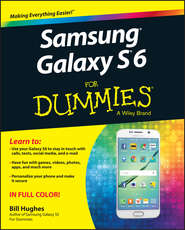 бесплатно читать книгу Samsung Galaxy S6 for Dummies автора Bill Hughes