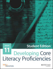 бесплатно читать книгу Developing Core Literacy Proficiencies, Grade 11 автора Odell Education