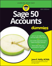 бесплатно читать книгу Sage 50 Accounts For Dummies автора Jane Kelly