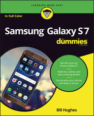 бесплатно читать книгу Samsung Galaxy S7 For Dummies автора Bill Hughes