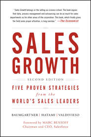 бесплатно читать книгу Sales Growth. Five Proven Strategies from the World's Sales Leaders автора Marc Benioff