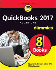 бесплатно читать книгу QuickBooks 2017 All-In-One For Dummies автора Stephen L. Nelson