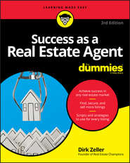 бесплатно читать книгу Success as a Real Estate Agent For Dummies автора Dirk Zeller