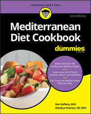 бесплатно читать книгу Mediterranean Diet Cookbook For Dummies автора Meri Raffetto