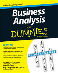 бесплатно читать книгу Business Analysis For Dummies автора Kupe Kupersmith