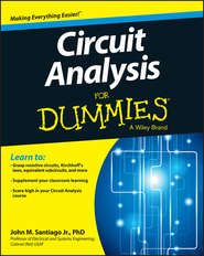 бесплатно читать книгу Circuit Analysis For Dummies автора John Santiago