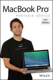 бесплатно читать книгу MacBook Pro Portable Genius автора Galen Gruman