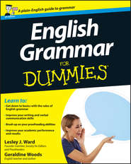 бесплатно читать книгу English Grammar For Dummies автора Geraldine Woods