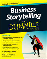 бесплатно читать книгу Business Storytelling For Dummies автора Karen Dietz