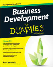 бесплатно читать книгу Business Development For Dummies автора Anna Kennedy