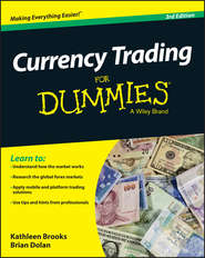 бесплатно читать книгу Currency Trading For Dummies автора Brian Dolan