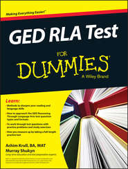 бесплатно читать книгу GED RLA For Dummies автора Murray Shukyn