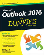 бесплатно читать книгу Outlook 2016 For Dummies автора Bill Dyszel