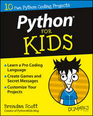 бесплатно читать книгу Python For Kids For Dummies автора Brendan Scott