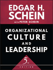 бесплатно читать книгу Organizational Culture and Leadership автора Peter Schein